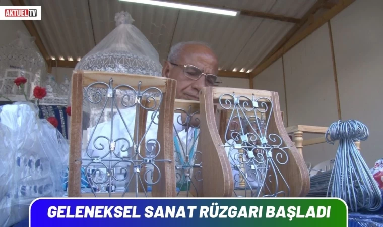 Geleneksel Sanat Rüzgarı Başladı