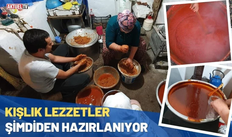 Kışlık Lezzetler Şimdiden Hazırlanıyor