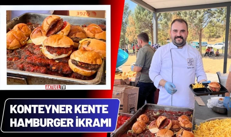 Konteyner Kente Hamburger İkramı