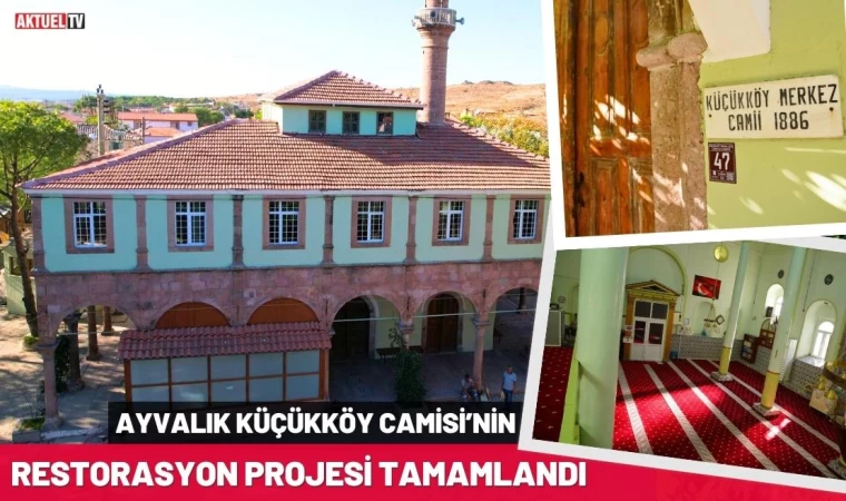 Küçükköy Camisi’nin Restorasyou Tamamlandı