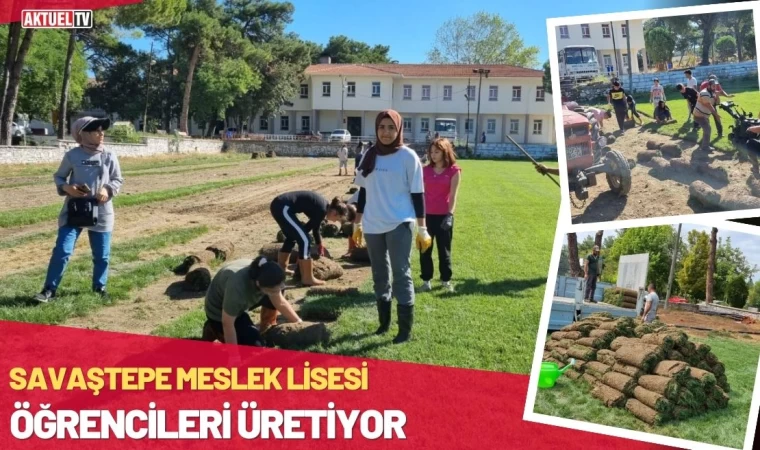 Savaştepe Meslek Lisesi Öğrencileri Üretiyor