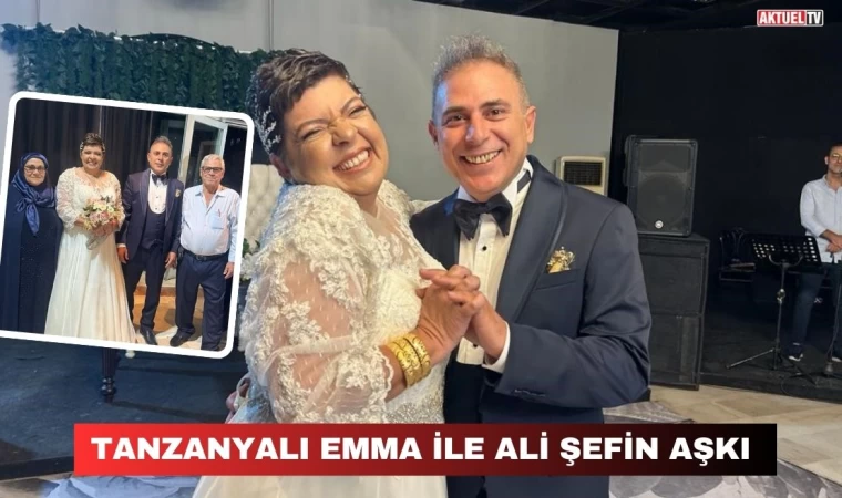 Tanzanyalı Emma ile Şef Ali’nin Aşkı