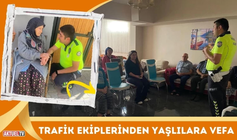 Trafik Ekiplerinden Yaşlılara Vefa