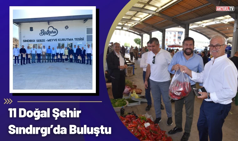 11 Doğal Şehir Sındırgı’da Buluştu