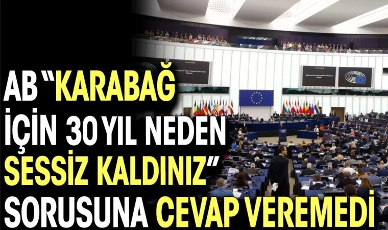 AB, Karabağ Sorusuna Cevap Veremedi