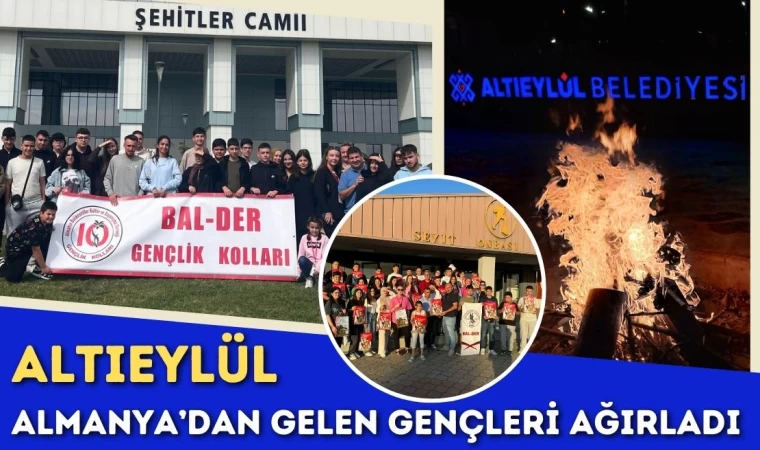 Altıeylül Almanya’dan Gelen Gençleri Ağırladı