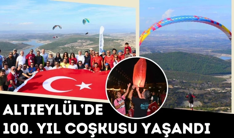 Altıeylül’de 100. Yıl Coşkusu Yaşandı