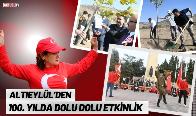 Altıeylül’den 100. Yılda Dolu Dolu Etkinlik