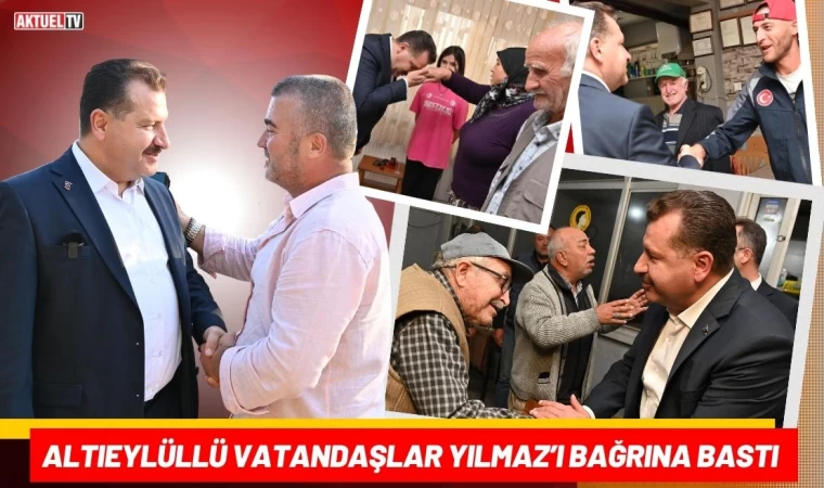 Altıeylüllü Vatandaşlar Yılmaz’ı Bağrına Bastı