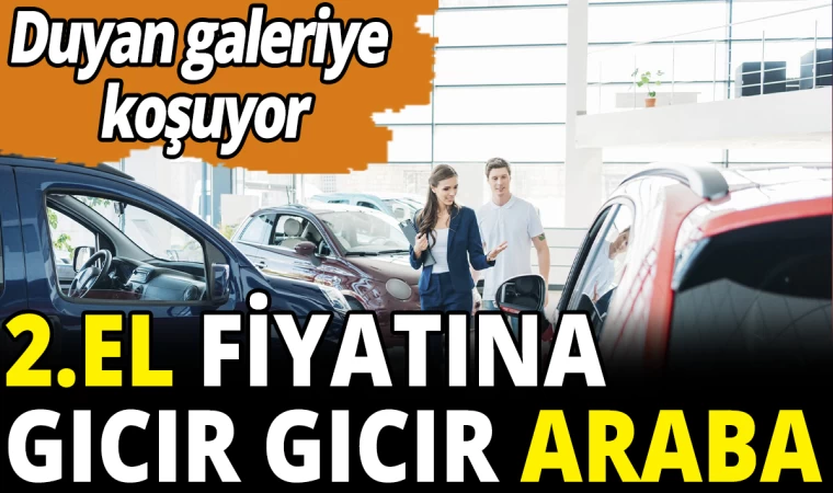 Arabada Fiyatlar Düştü, 2.El Fiyatına Sıfır Araba