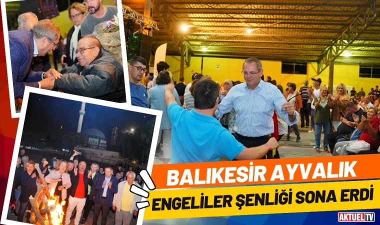 Ayvalık Engeliler Şenliği Sona Erdi