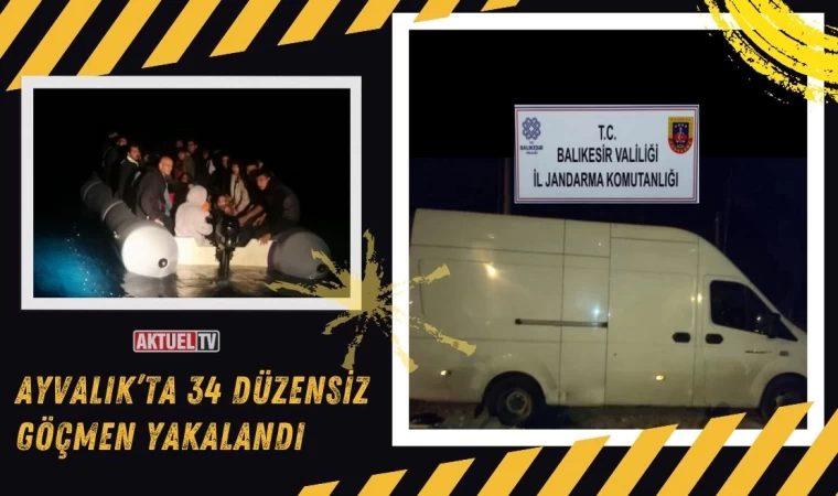 Ayvalık’ta 34 Düzensiz Göçmen Yakalandı