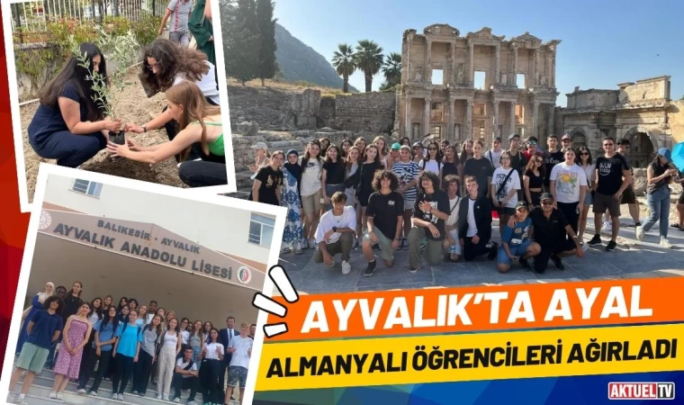 Ayvalık’ta AYAL Almanyalı Öğrencileri Ağırladı