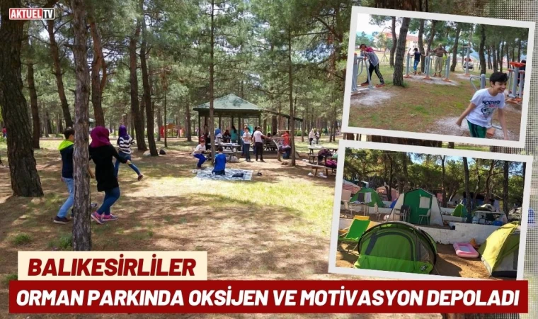 Balıkesirliler Orman Parkında Oksijen ve Motivasyon Depoladı