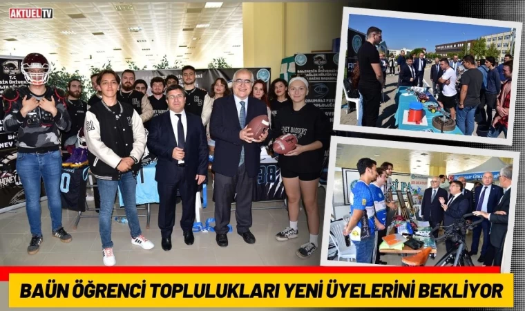 BAÜN Öğrenci Toplulukları Yeni Üyelerini Bekliyor