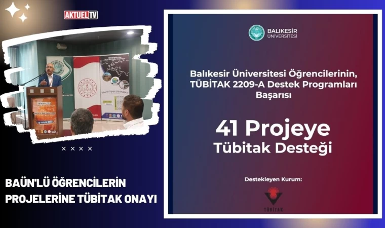 BAÜN'lü Öğrencilerin Projelerine Tübitak Onayı