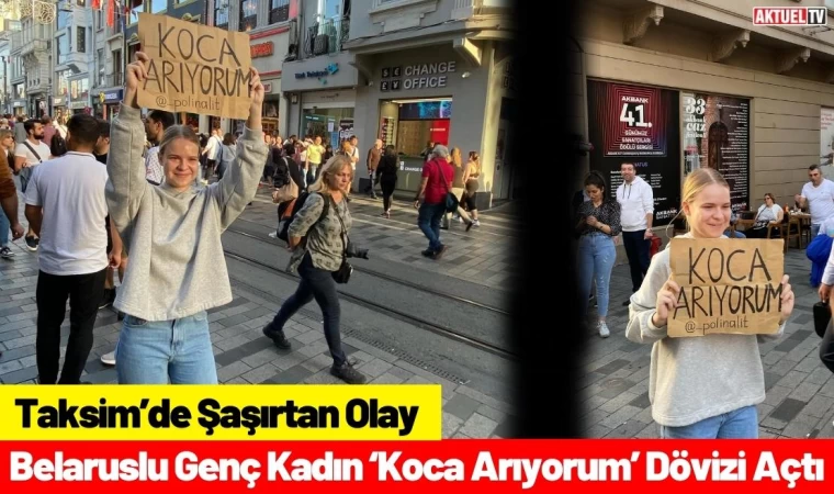 Belaruslu Genç Kadın ‘Koca Arıyorum’ Dövizi Açtı