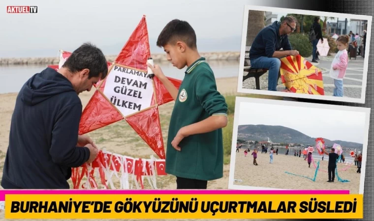 Burhaniye’de Gökyüzünü Uçurtmalar Süsledi