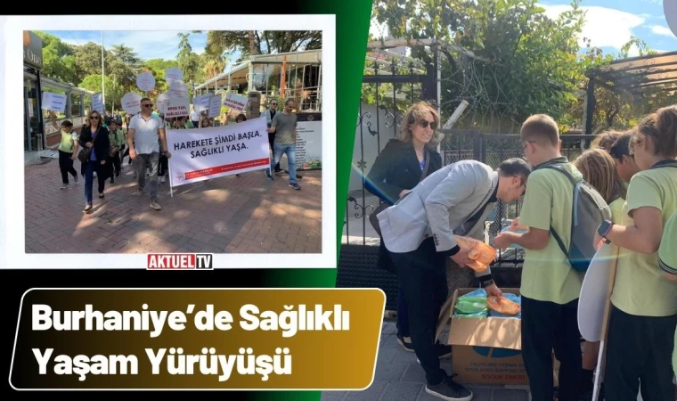 Burhaniye’de Sağlıklı Yaşam Yürüyüşü