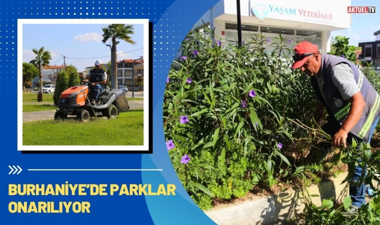 Burhaniye’nin Parkları Onarılıyor