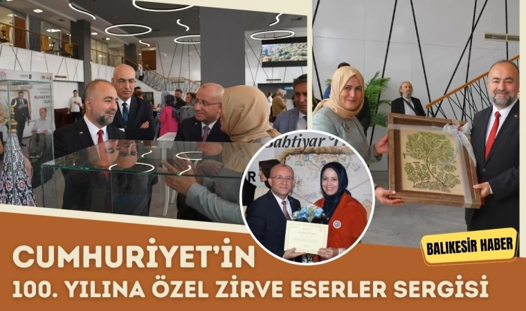 Cumhuriyet’in 100. Yılına Özel Zirve Eserler Sergisi