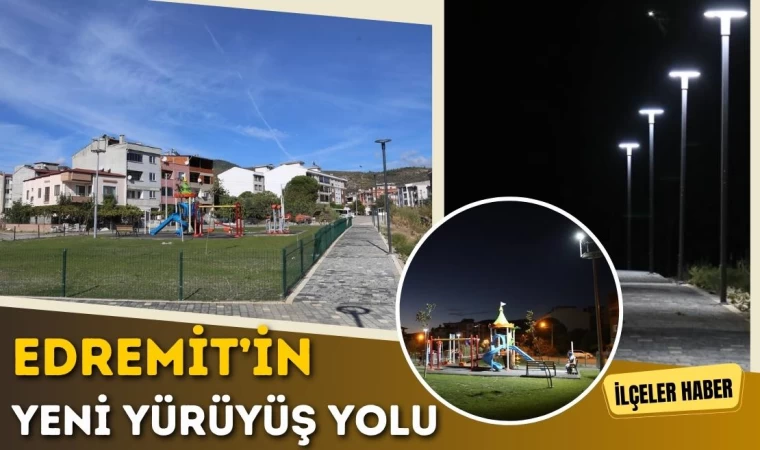 Edremit’in Yeni Yürüyüş Yolu