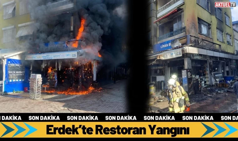 Erdek’te Restoran Yangını