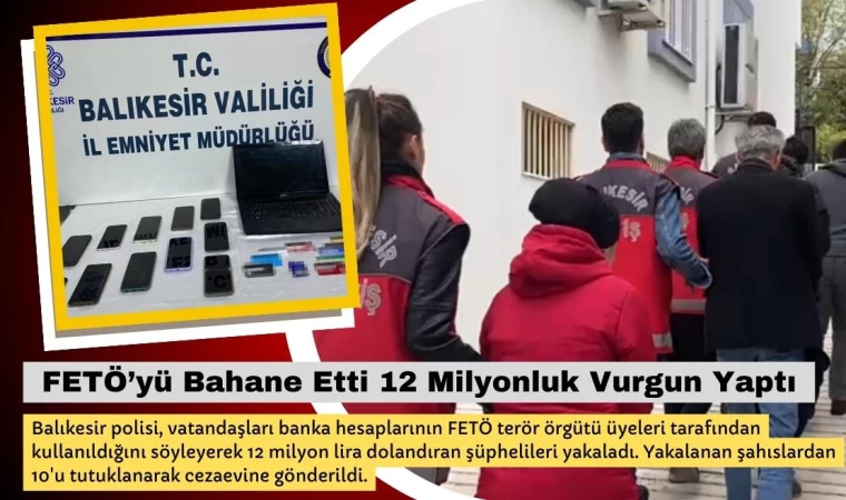 FETÖ’yü Bahane Etti 12 Milyonluk Vurgun Yaptı