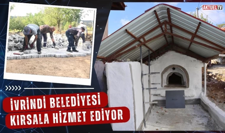 İvrindi Belediyesi Kırsala Hizmet Ediyor