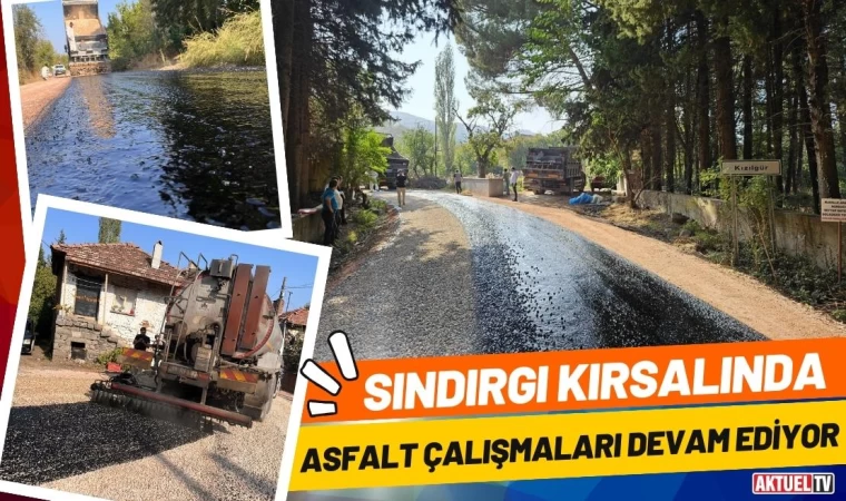 Sındırgı Kırsalında Asfalt Çalışmaları Devam Ediyor