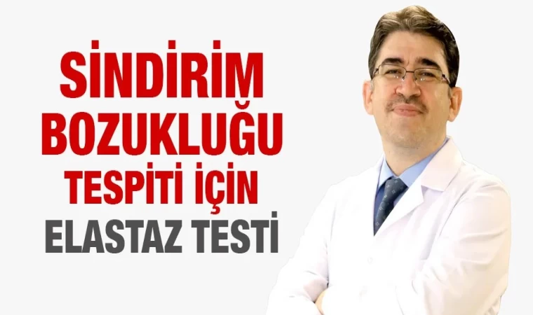 Sindirim Bozukluğu Tespiti İçin Elastaz Testi