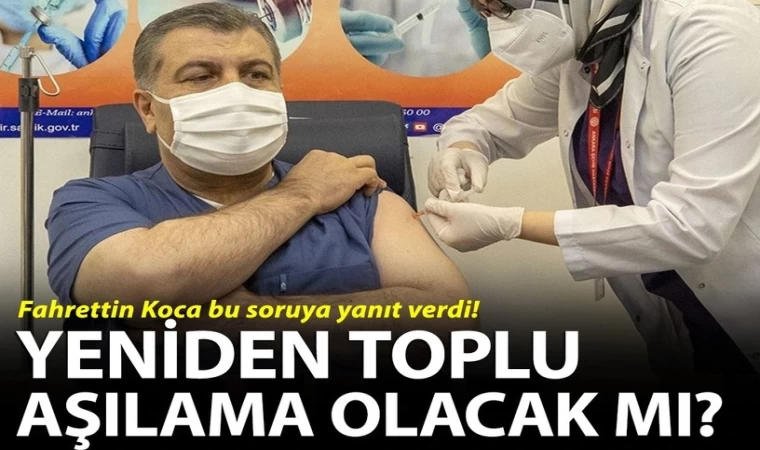 Toplu Aşılama Olacak Mı?