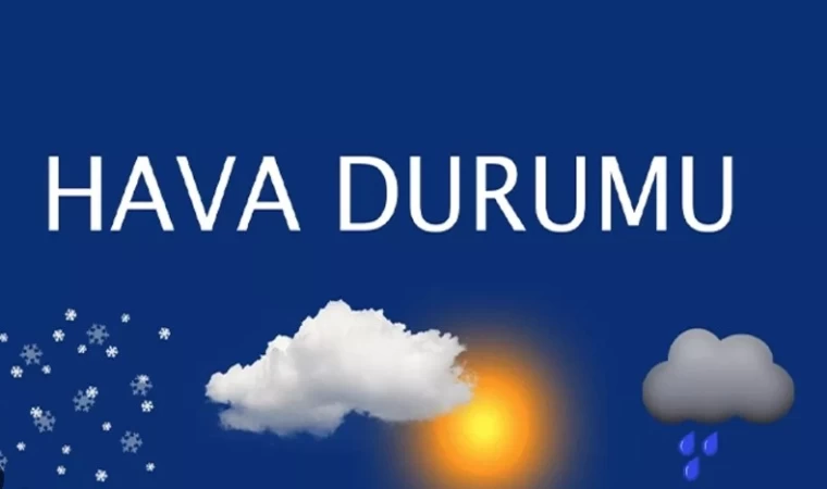 Yurtta Bugün Hava Nasıl Olacak?