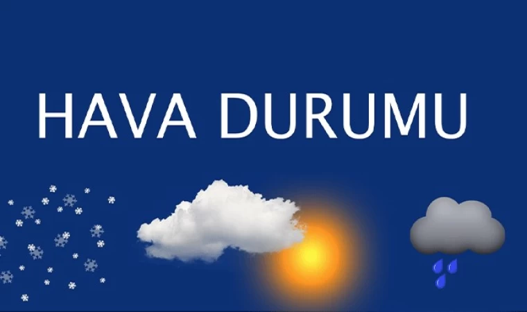 Yurtta Bugün Hava Nasıl Olacak?