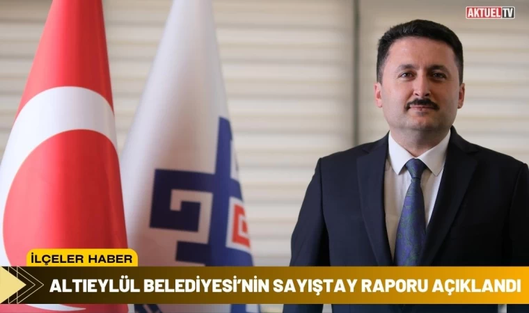 Altıeylül Sayıştay Raporu Açıklandı