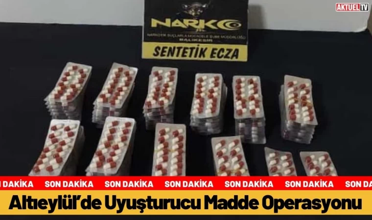 Altıeylül’de Uyuşturucu Madde Operasyonu