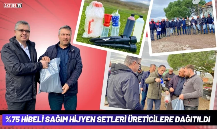 Balıkesir'de %75 Hibeli Sağım Hijyen Setleri Üreticilere Dağıtıldı