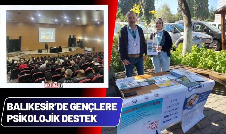 Balıkesir’de Gençlere Psikolojik Destek