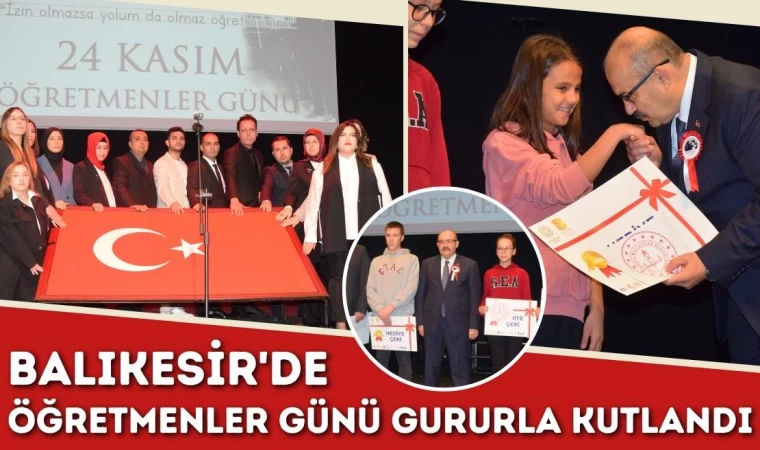 Balıkesir'de Öğretmenler Günü Gururla Kutlandı