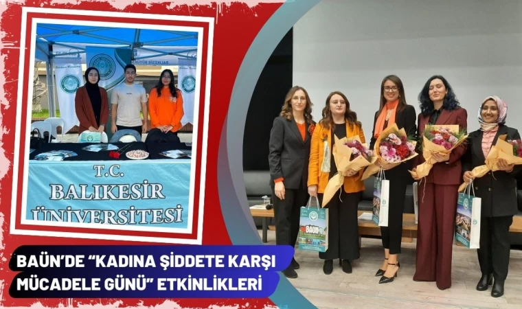 BAÜN’de “Kadına Şiddetle Mücadele Günü” Etkinlikleri