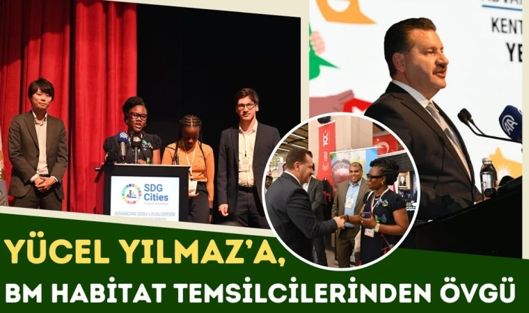 BM Habitat Temsilcilerinden, Yücel Yılmaz’a Övgü