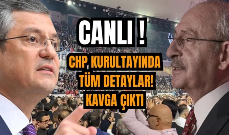 CHP Kurultayında Partililer Arasında Gergin Anlar Yaşandı