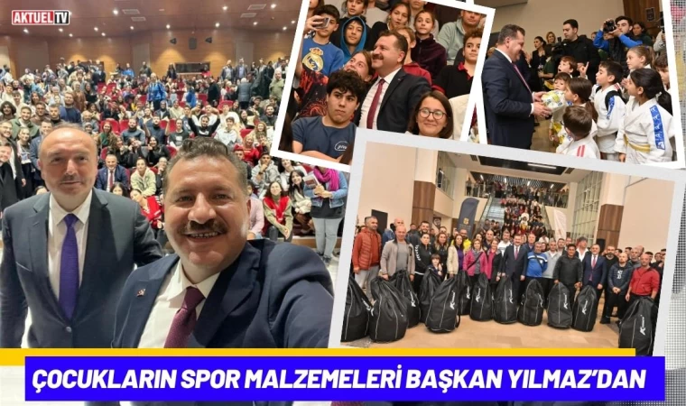 Çocukların Spor Malzemeleri Başkan Yılmaz’dan