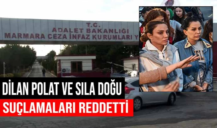 Dilan Polat ve Sıla Doğu Suçlamaları Reddetti