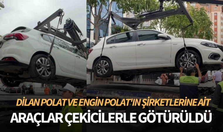 Dilan ve Engin Polat Çiftinin Araçları Emniyete Götürüldü