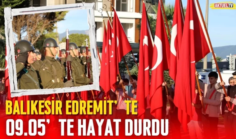 Edremit’te 09.05’te Hayat Durdu