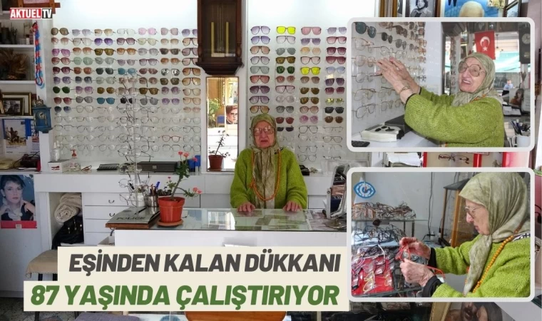 Eşinden Miras Kalan Dükkanı 87 Yaşında Çalıştırıyor