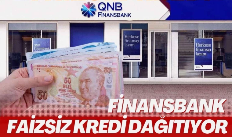 Finansbank Faizsiz Kredi Dağıtıyor