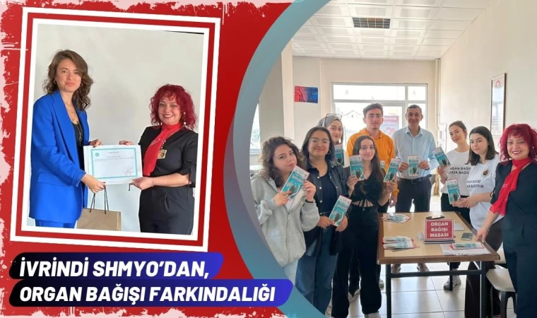 İvrindi SHMYO’dan, Organ Bağışı Farkındalığı