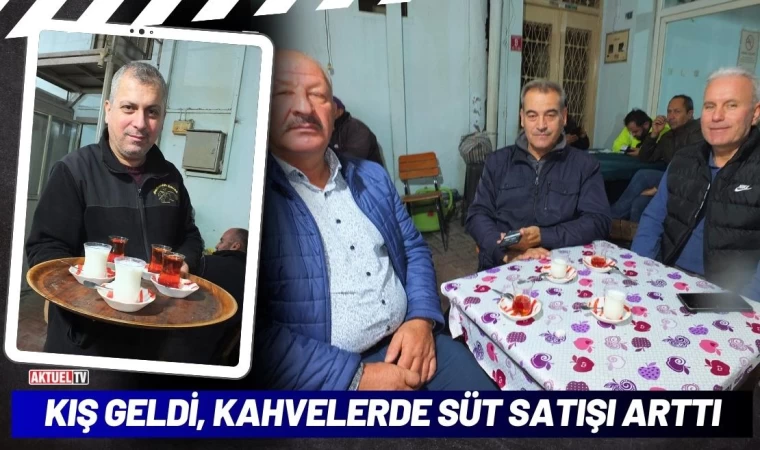 Kış Geldi, Kahvelerde Süt Satışı Arttı